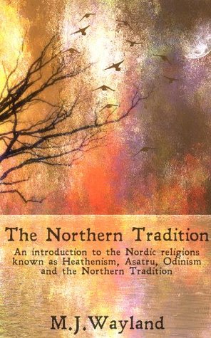 The Northern Tradition (Kindle Edition)