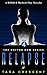 Relapse (Doctor Dom, #4)