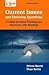 Current Issues and Enduring Questions: A Guide to Critical Thinking and Argument, with Readings