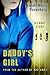 Daddy's Girl: A Short Story
