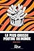 La plus grosse poutine du monde by Andrée Poulin