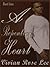 A Repenting Heart by Vivian Rose Lee A Repenting Heart by Vivian Rose Lee