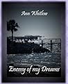 Enemy of My Dreams by Olwen White writing as Ann ...