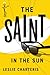 The Saint in the Sun by Leslie Charteris