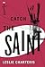 Catch the Saint