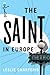 The Saint in Europe by Leslie Charteris