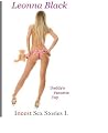 Incest Stories I: Daddy's Favorite Toy Incest Stories I: Daddy's Favorite Toy