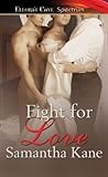 Fight For Love by Samantha Kane