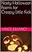 Creepy Scary Corny Halloween Poems! : (formerly Nasty Halloween Poems for Creepy Little Kids)