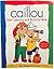 Caillou by Marion Johnson