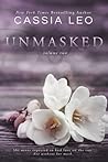 Unmasked by Cassia Leo