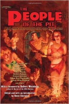 The People Of The Pit and Other Early Horrors from the Munsey Pulps