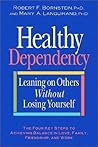 Healthy Dependency: Leaning on Others Without Losing Yourself
