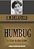 Humbug: A Study in Education