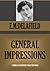 General Impressions