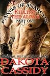 Fangs of Anarchy - Forbidden Alpha (Part 1) Alpha Down by Dakota Cassidy