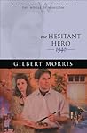 The Hesitant Hero