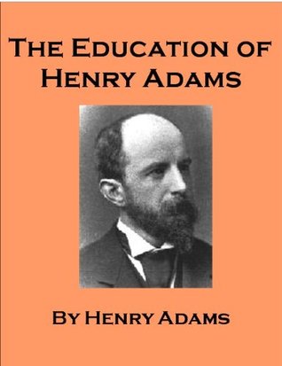 The Education of Henry Adams