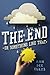 The End or Something Like That