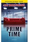 Prime Time by Liza Marklund Prime Time by Liza Marklund