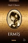 Ermiş by Kahlil Gibran