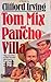 Tom Mix and Pancho Villa