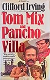 Tom Mix and Pancho Villa