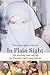 In Plain Sight: The Startli...