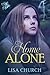 Home Alone by Lisa Church
