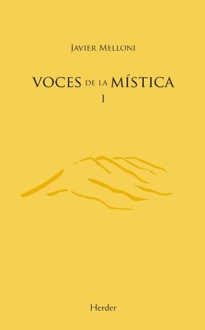 Voces de la mística I (Kindle Edition)
