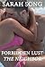 Forbidden Lust by Sarah Song