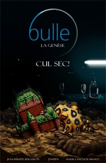 Cul sec! (Bulle, #1)