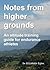 Notes from Higher Grounds: An Altitude Training Guide for Endurance Athletes