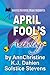 An April Fool's Anthology