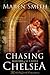 Chasing Chelsea (Masters of the Castle Book 5)