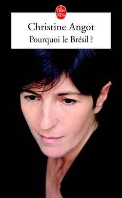 Pourquoi le Brésil ? (Mass Market Paperback)