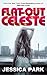 Flat-Out Celeste (Flat-Out ...
