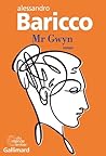 Mr Gwyn by Alessandro Baricco