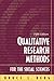 Qualitative Research Methods for the Social Sciences
