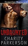 Undaunted by Charity Parkerson Undaunted by Charity Parkerson