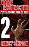 Episode 2: Zombie Resurrection (Post Apocalyptic Series)
