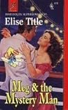 Meg & the Mystery Man