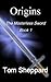 Origins: The Masterless Sword Book 1