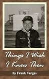 Things I Wish I K...