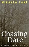 Chasing Dare by Mikayla Lane