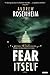Fear Itself: A Novel