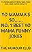 The Best Yo Mamma Joke Book!: Funny Yo Mama Jokes - Hilarious Yo Mama Jokes