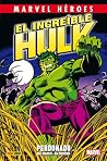 El Increíble Hulk by Bill Mantlo