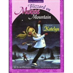 Blizzard on Moose Mountain (Featuring Katelyn)