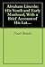 Abraham Lincoln: His Youth and Early Manhood (Illustrated): With a Brief Account of His Later Life